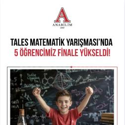 📐 Tales Matematik Yarışması’nda 5 Öğrencimiz Finale Yükseldi!  🌟
