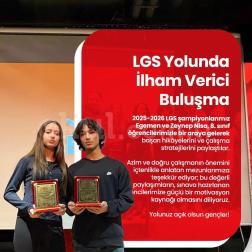 LGS Yolunda Azim ve Strateji: Şampiyonlarımız 8. Sınıf Öğrencilerimizle Buluştu