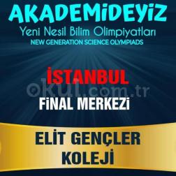 Bilim Olimpiyatları İstanbul Final Merkezi: Elit Gençler Koleji!