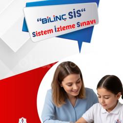 Bilinç Sistem İzleme Sınavı (SİS) ile Akademik Gelişimi Takip Ediyoruz