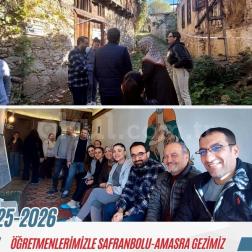 Öğretmenlerimizin Kültür Rotası: Safranbolu ve Amasra Gezisi!