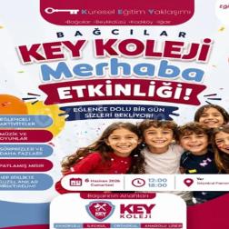 BAĞCILAR KEY KOLEJİ MERHABA ETKİNLİĞİNE DAVETLİSİNİZ! 🎉