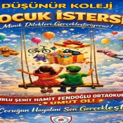 Bir çocuğun hayalini gerçekleştirmek, ona yalnızca bir hediye vermek değil; “Senin hayallerin önemli, seni duyan ve düşlerini önemseyen insanlar var.” diyebilmektir.