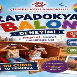 🎈✨ Kapadokya’nın büyülü atmosferi Çizmeli Kedi Anaokulu’nda! ✨🎈