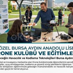 Geleceğin Havacılık ve Kodlama Teknolojileri Bursa Aydın’da!