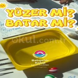 “Yüzer mi, batar mı?”