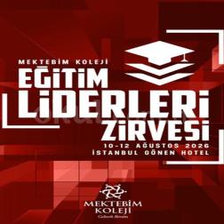 Eğitim Liderleri Zirvesi’nde bir araya geliyoruz.