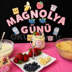 MİNİK ŞEFLER İŞ BAŞINDA 🍭🧁🌸 MAGNOLYA GÜNÜ🤎
