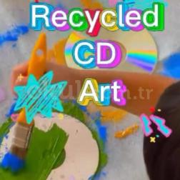♻️ Geri Dönüşümden Sanata! 🎨💿