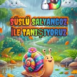 Süslü Salyangoz🐌