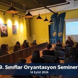 9. Sınıflar Okula Uyum ve Oryantasyon Semineri