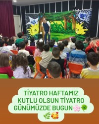 TİYATRO HAFTAMIZ :)