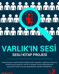 Sesli Kitap Projesi: Varlık'ın Sesi