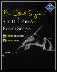 "BİR OFBAL SENFONİSİ" ŞİİR DİNLETİSİ & RESİM SERGİSİ