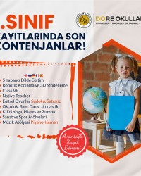 DORE OKULLARINDA 1. SINIF KAYITLARINDA SON KONTENJANLAR
