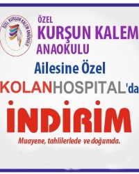 Öğrenci ve Velilerimize KOLAN HOSPITAL`da indirim