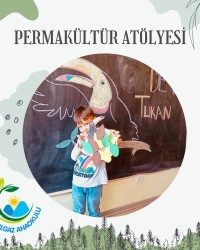PERMAKÜLTÜR ATÖLYESİ