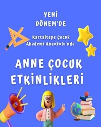 ANNE-ÇOCUK ETKİNLİKLERİ