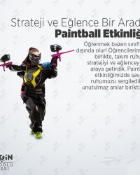 Strateji ve Eğlence Bir Arada; PAİNTBALL Etkinliği