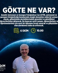 GÖKTE NE VAR ?