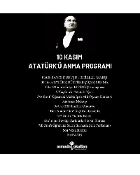 10 KASIM ATATÜRK'Ü ANMA PROGRAMI