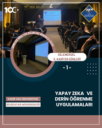 "Yapay Zeka ve Derin Öğrenme Uygulamaları" Semineri I Kariyer Günü-1