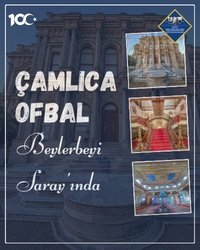 OFBAL "BEYLERBEYİ SARAYI'NDA"