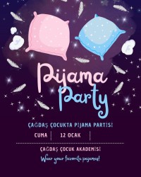 PİJAMA PARTİSİİİİİ :)
