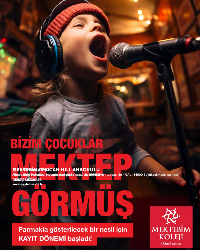 Bizim Çocuklar Mektep Görmüş !