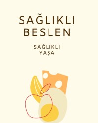 Organik Gıdalarla Beslenme
