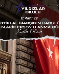 12 Mart İstiklal Marşının Kabulü ve M. Akif Ersoy´u Anma Günü