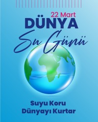 22 MART SU GÜNÜ