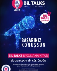 BİL TALKS Başarınız Konuşsun