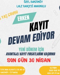 YENİ DÖNEM ERKEN KAYITLARI