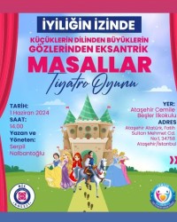 İYİLİĞİN İZİNDE MASALLAH TİYATRO OYUNU
