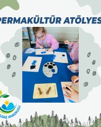 PERMAKÜLTÜR ATÖLYESİ