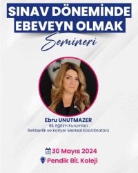 SINAV DÖNEMİNDE EBEBEYİN  OLMAK SEMİNERİ