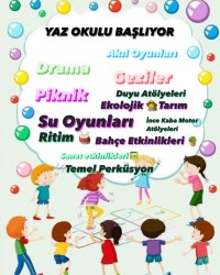 YAZ OKULU BAŞLIYOR
