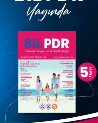 BİL PDR YAYINDA PSİKOLOJİK DANIŞMA VE REHBERLİK DERGİSİ