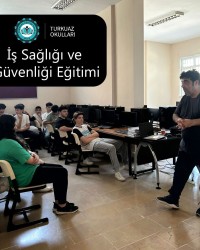 İŞ SAĞLIĞI VE GÜVENLİĞİ EĞİTİMİ