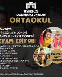 DOLMABAHÇE OKULLARI ORTAOKUL KADEMESİ AVANTAJLI JKAYIT DÖNEMİ DEVAM EDİYOR!