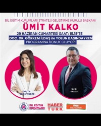 ÜMİT KALKO BİL EĞİTİM KURUMLARI STRATEJİ GELİŞTİRME KURULU BAŞKANI