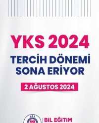 YKS 2024 TERCİH DÖNEM, SONA ERİYOR
