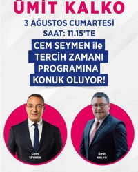 ÜMİT KALKO  & CEM SEYMEN İLE TERCİH ZAMANI PROGRAMINA KONUK OLUYOR! 3 AĞUSTOS CUMARTESİ