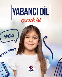 YABANCI DİL ÇOCUK İŞİ