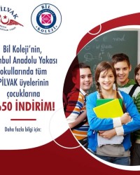 BİL KOLEJİ'NİN İSTANBUL ANADOLU YAKASI OKULLARINDA TÜM  PİLVAK ÜYELERİNİN ÇOCUKLARIBNA%50 İNDİRİM !!