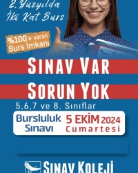 5 EKİM CUMARTESİ BURSLULUK SINAVI