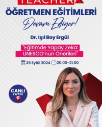 ÖĞRETMEN EĞİTİMLERİ DEVA EDİYOR! DR.IŞILBOY ERGÜL
