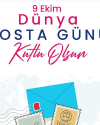 9 EKİM POSTA GÜNÜ KIUTLU OLSUN