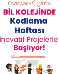 BİL KOLEJİNDE KODLAMA HAFTASI İNOVATİF PROJERLE BAŞLIYOR!